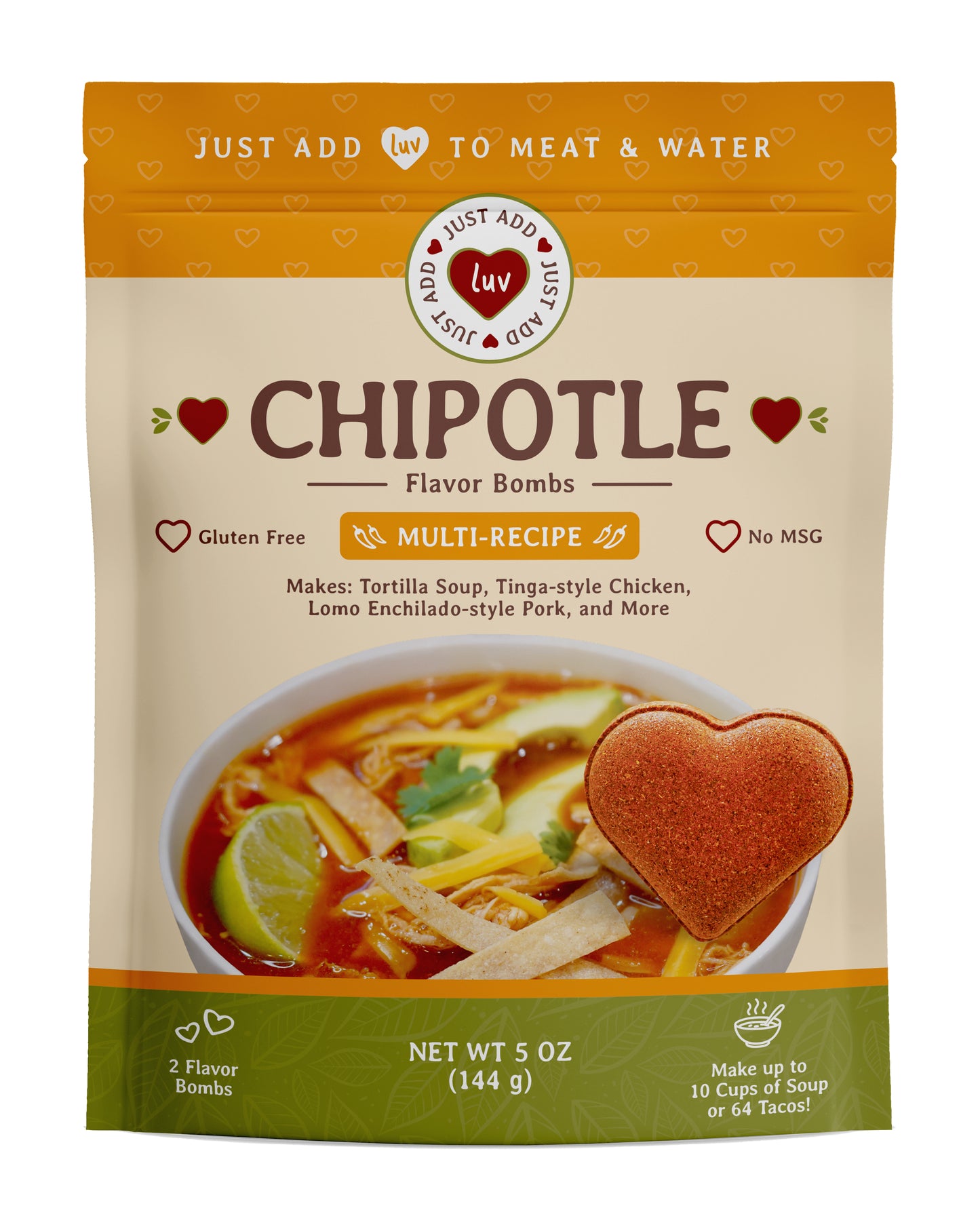 NEW - Chipotle Luv Bombs (2 per bag) - Tortilla Soup, Tinga-style Chicken, Lomo Enchilado-style Pork, etc.