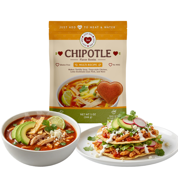 NEW - Chipotle Luv Bombs (2 per bag) - Tortilla Soup, Tinga-style Chicken, Lomo Enchilado-style Pork, etc.